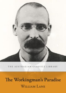The workingman's paradise (Courtesy: Sydney University Press)