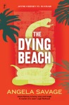 Angela Savage, The dying beach