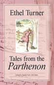 Ethel Turner, Tales from the Parthenon