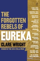 Book cover, The forgotten rebels of Eureka