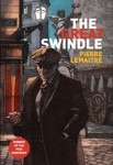 Pierre Lemaitre, The great swindle