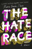 Maxine Beneba Clarke, The hate race