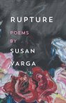 Susan Varga, Rupture