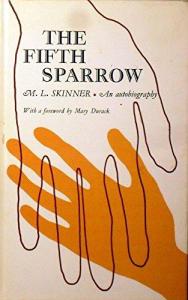 ML Skinner, The fifth sparrow