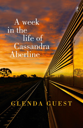 Glenda Guest, A week in the life of Cassandra Aberline (#BookReview) |  Whispering Gums