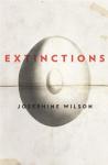 Josephine Wilson. Extinctions